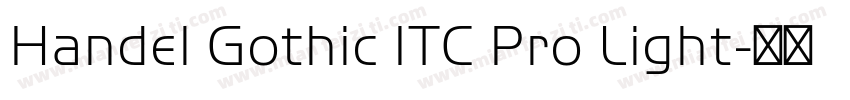 Handel Gothic ITC Pro Light字体转换